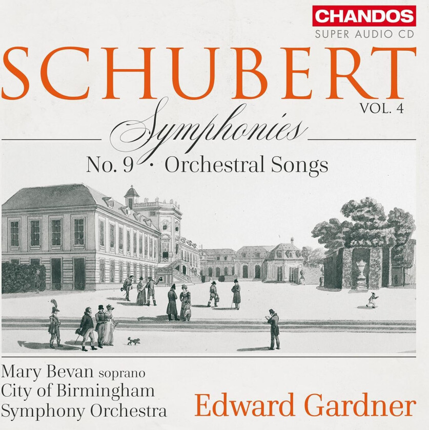 Mary Bevan, City Of Birmingham Symphony Orchestra, Edward Gardner Schubert: Symphonies, Vol. 4 CD