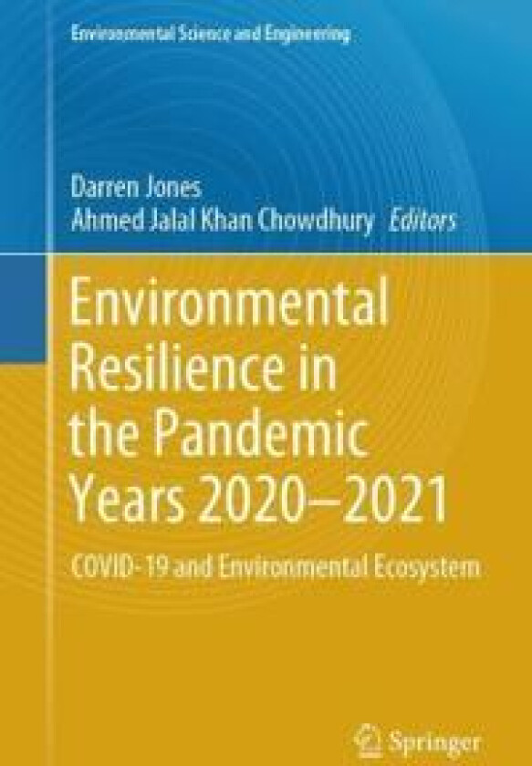 Environmental Resilience in the Pandemic Years 2020–2021