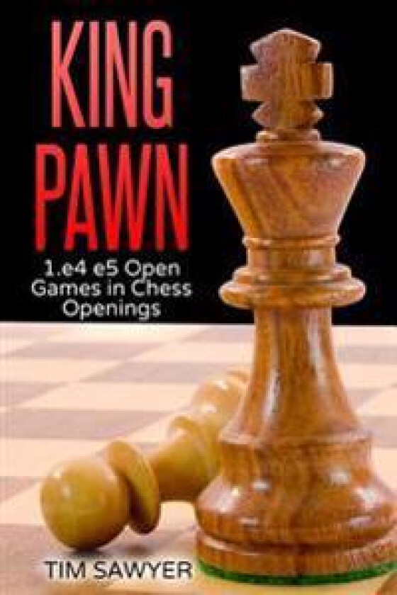 King Pawn