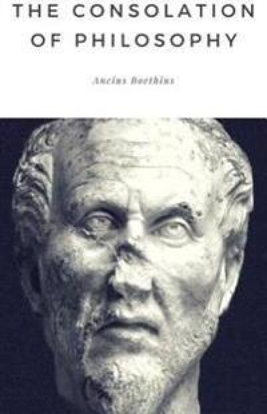 The Consolation of Philosophy