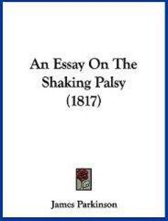 An Essay On The Shaking Palsy