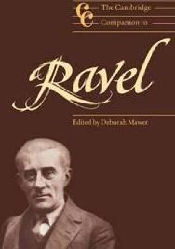 The Cambridge Companion to Ravel