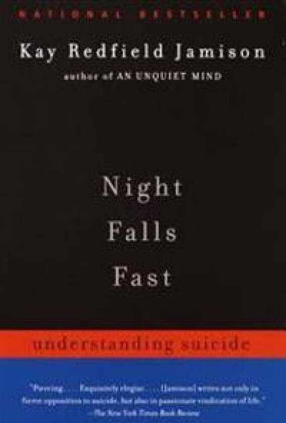 Night Falls Fast: Understanding Suicide
