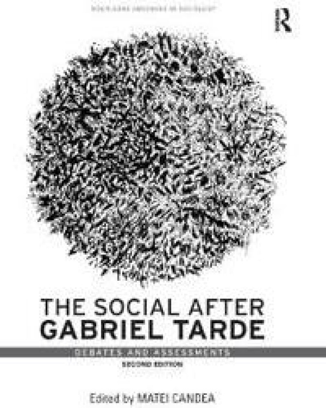 The Social after Gabriel Tarde