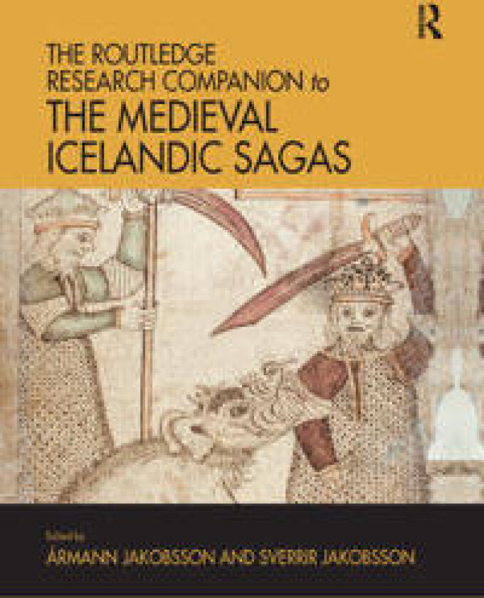 The Routledge Research Companion to the Medieval Icelandic Sagas