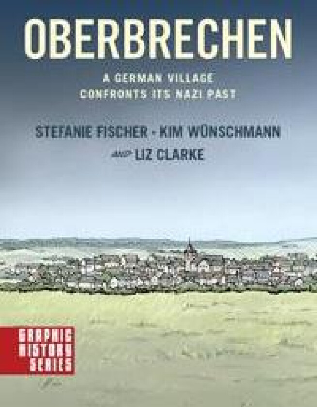 Oberbrechen: A German Village Confronts its Nazi Past