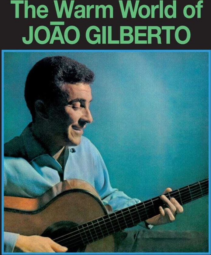 Brazilian Love Affair Warm World Of Joao Gilberto LP/Vinyl