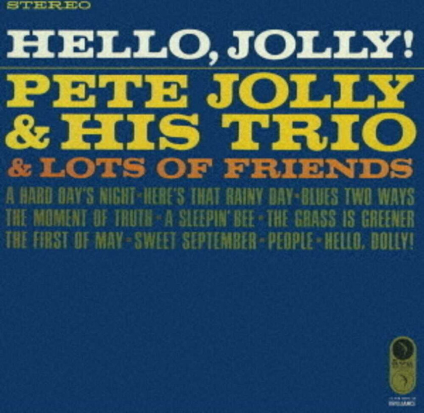 Pete & His Trio Jolly Hello Jolly CD