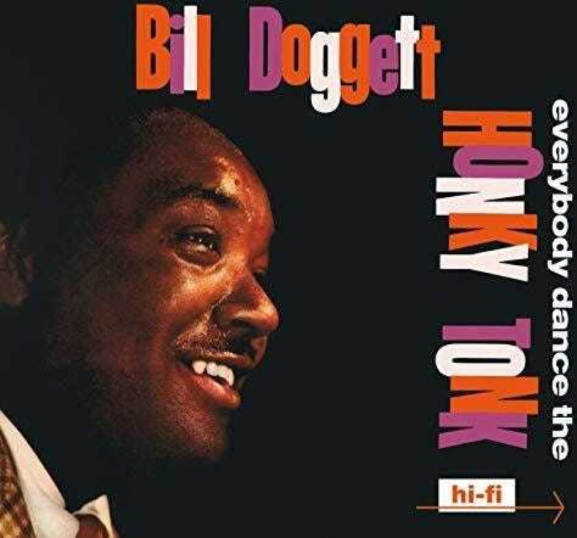 Bill Doggett Everybody Dance The Honky Tonk / Doggett Beat For CD