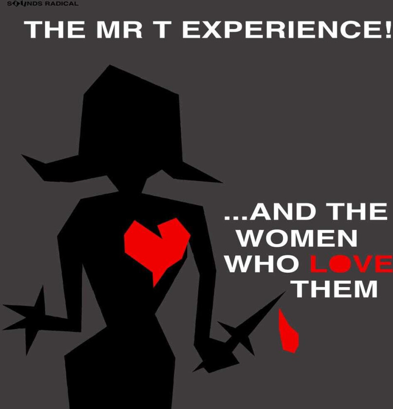 The Mr. T Experience & The Women Who Love Them CD