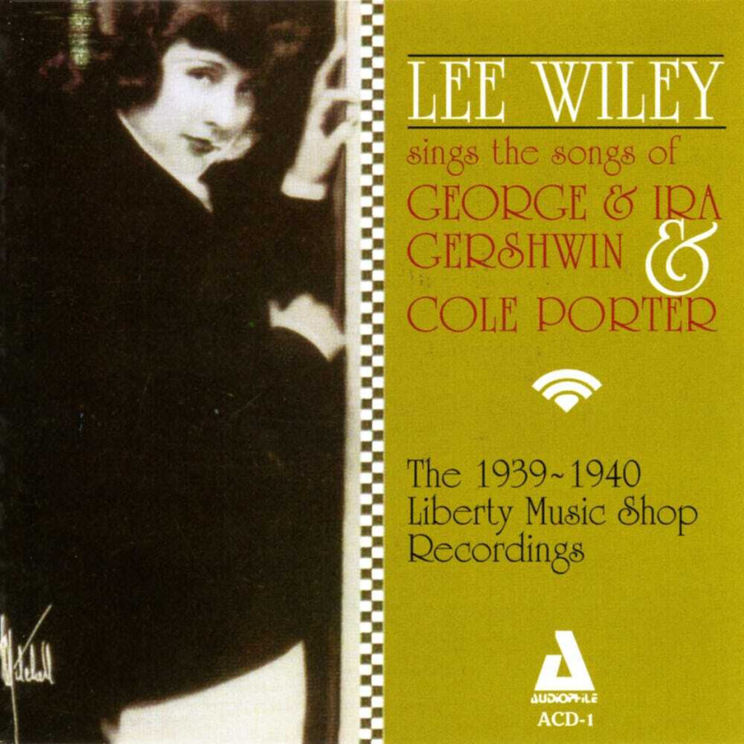 LEE WILEY Sings Ira & George Gershwin & Cole Porter CD