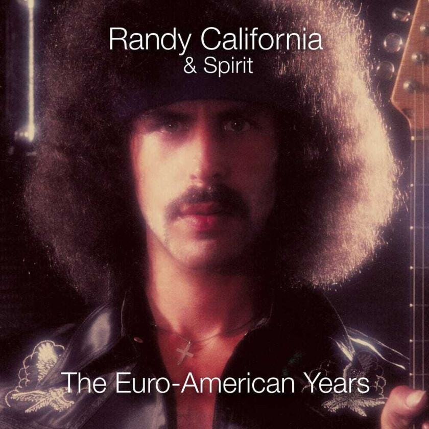 Randy & Spirit California Euroamerican Years CD