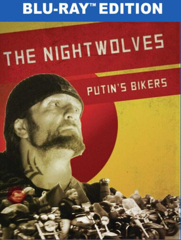 Nightwolves: Putin's Bikers Bluray