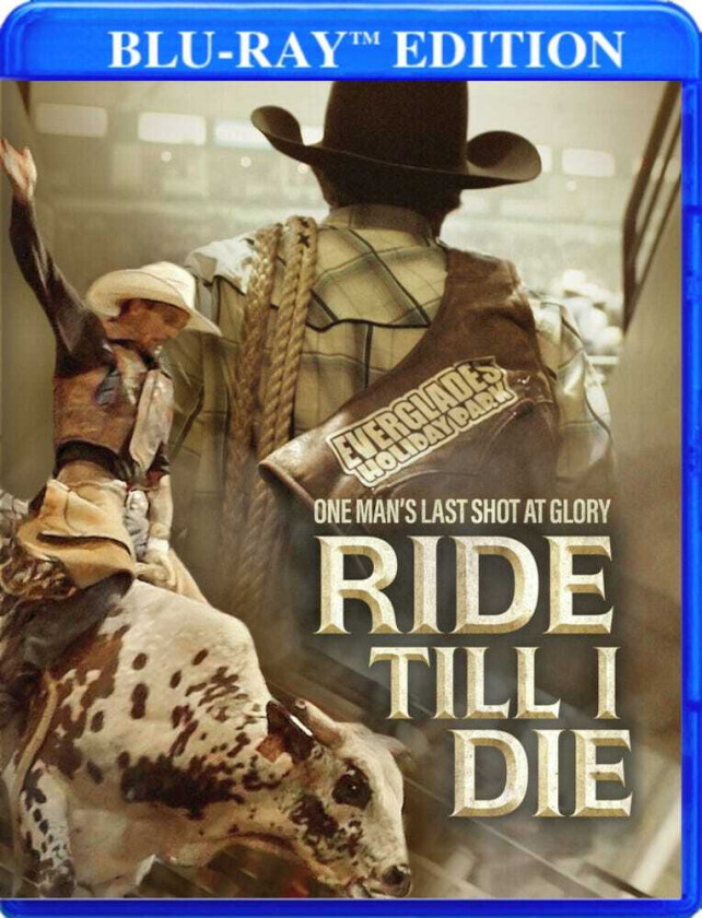 Ride Till I Die Bluray