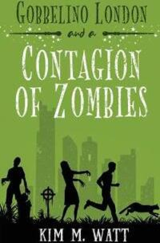 Gobbelino London & a Contagion of Zombies