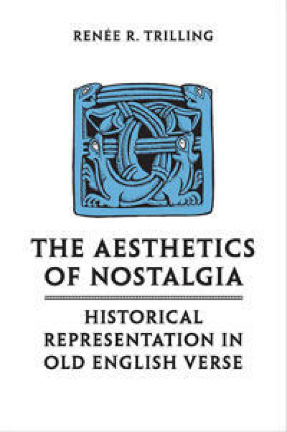 The Aesthetics of Nostalgia