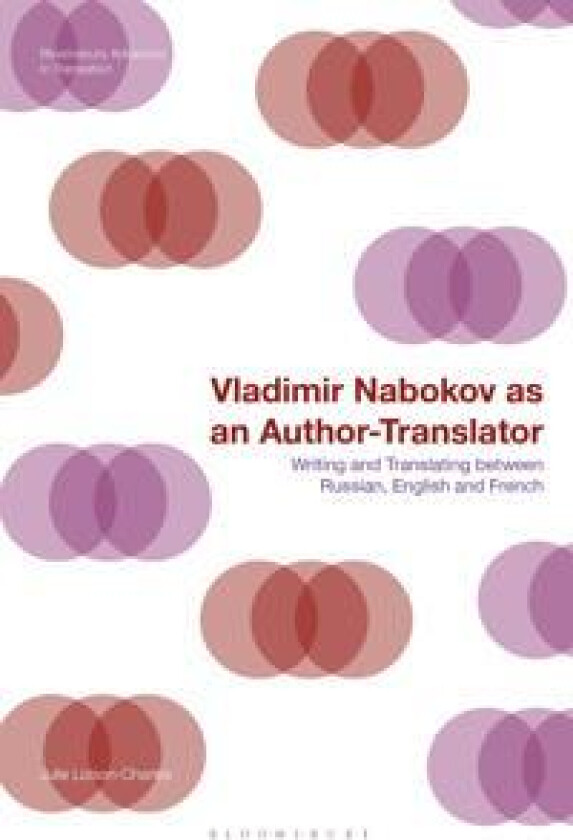 Vladimir Nabokov as an Author-Translator