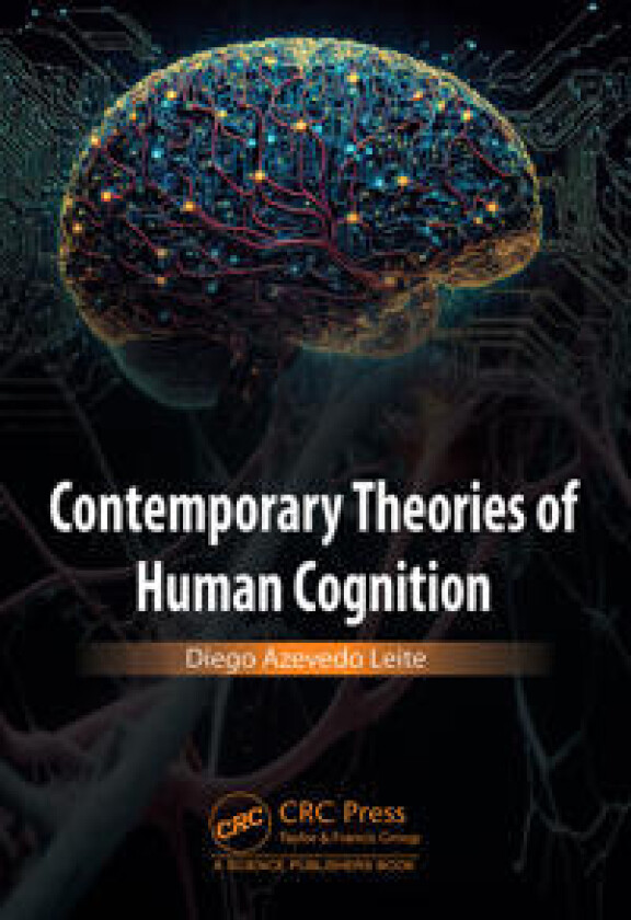 Contemporary Theories of Human Cognition