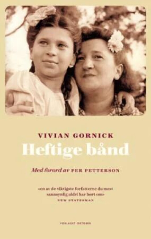 Heftige bånd av Vivian Gornick