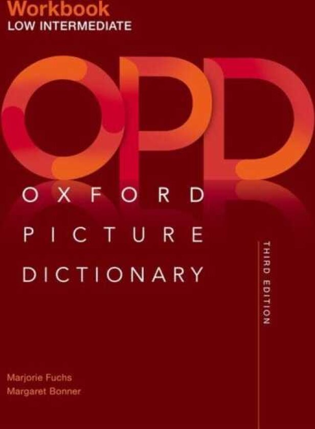Oxford Picture Dictionary: Low Intermediate Workbook