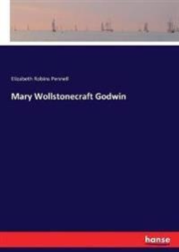 Mary Wollstonecraft Godwin