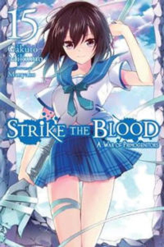 Strike the Blood, Vol. 15 (light novel)