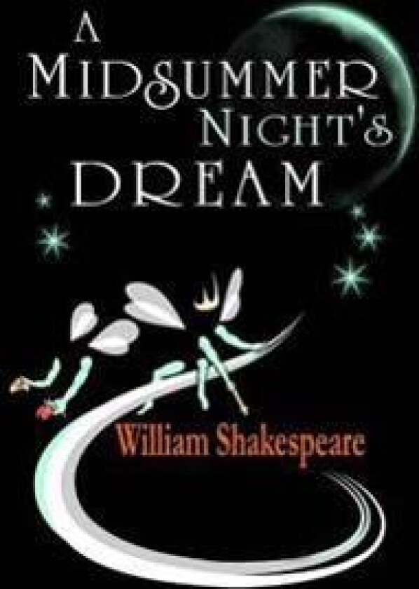 A Midsummer Night's Dream
