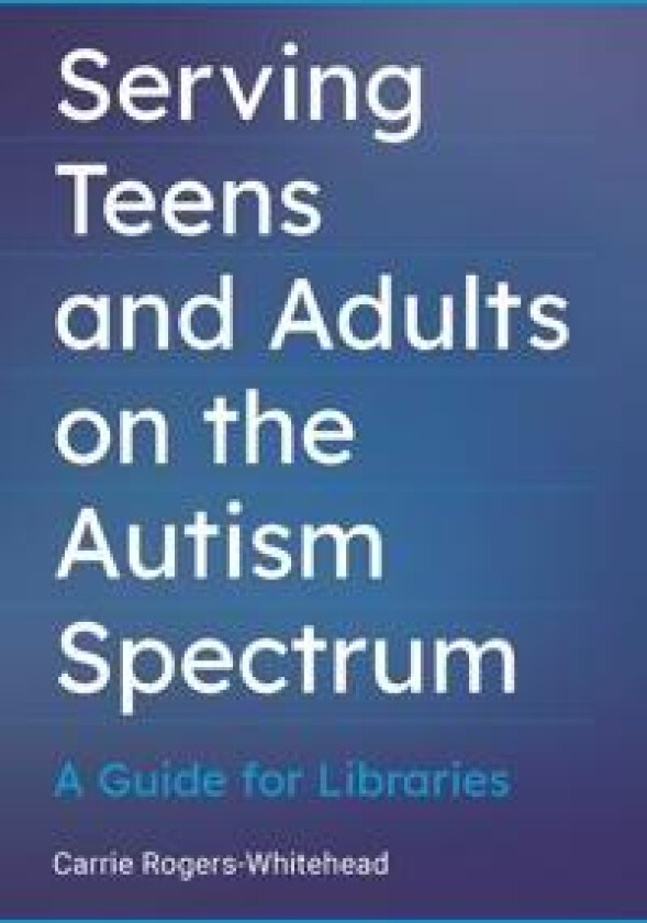 Serving Teens and Adults on the Autism Spectrum