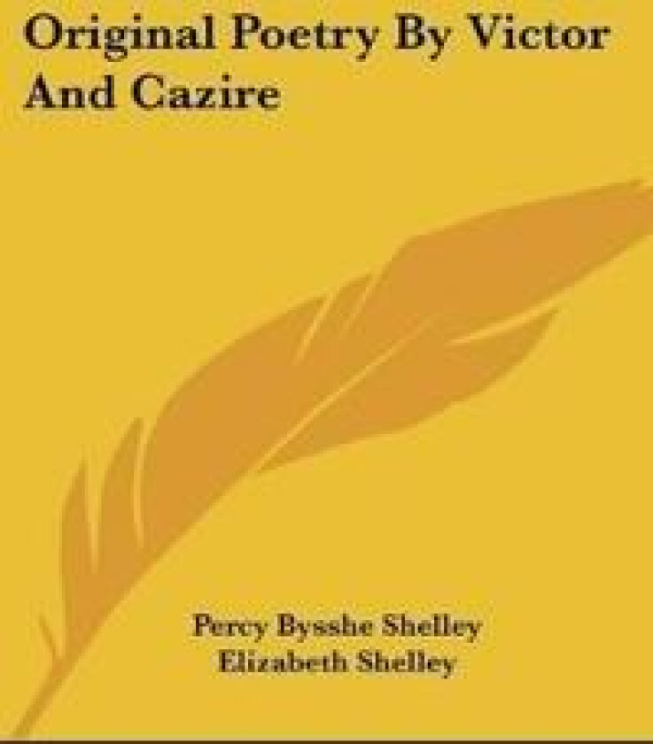 Original Poetry by Victor and Cazire