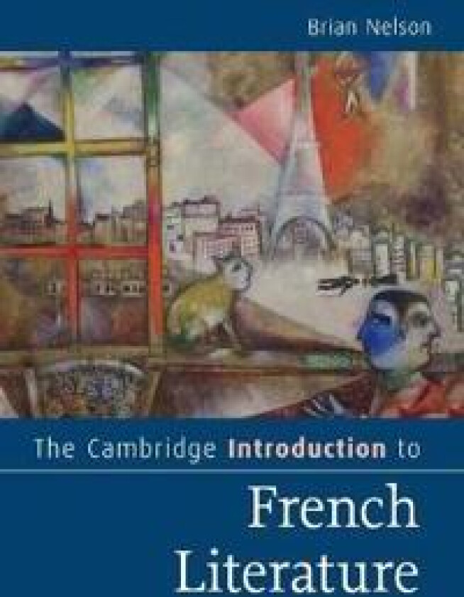 The Cambridge Introduction to French Literature