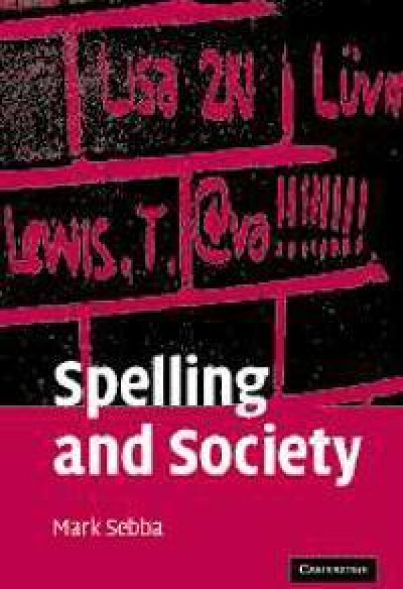 Spelling and Society