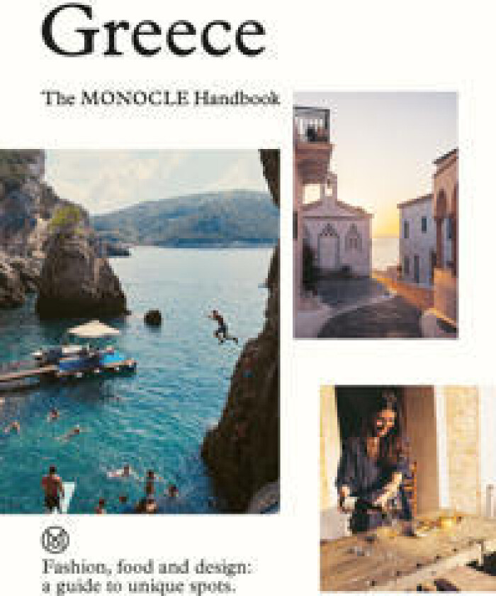 Greece: The Monocle Handbook
