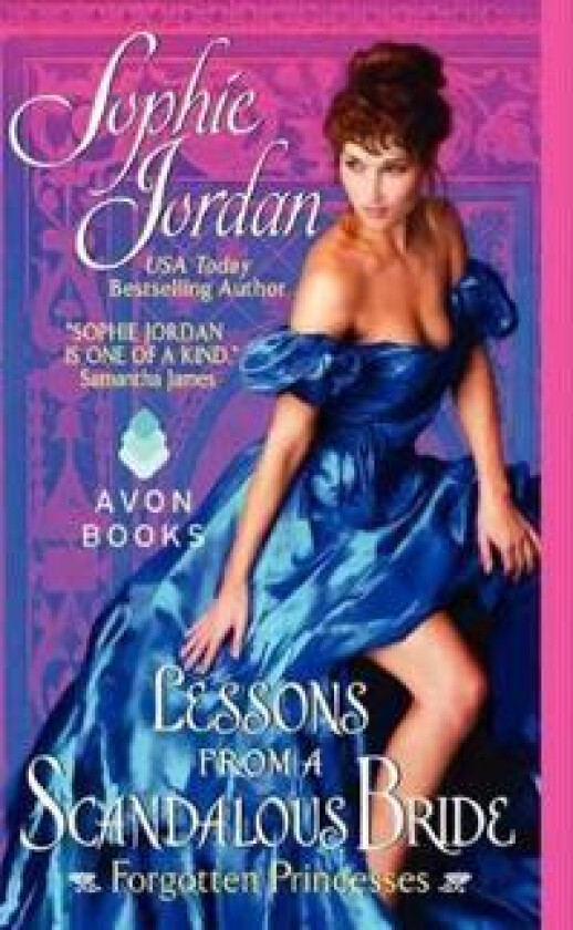 Lessons From A Scandalous Bride: Forgotten Princesses