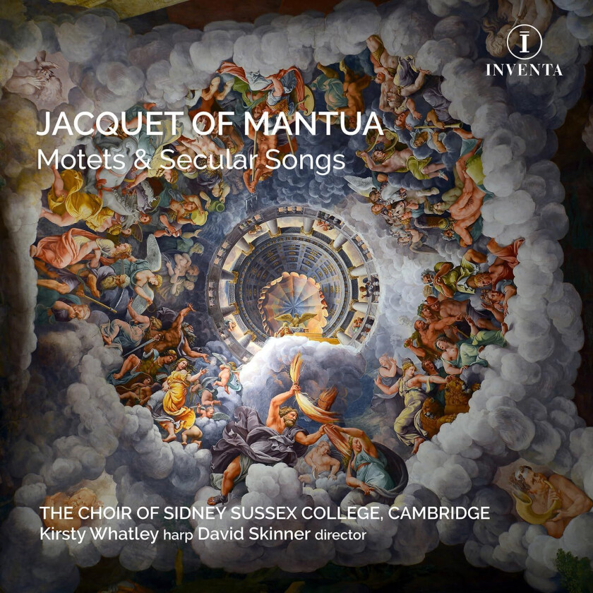 The Choir of Sidney Sussex College, Cambridge, Kirsty Whatley, David Skinner Mantua: Motets & Secular Songs CD