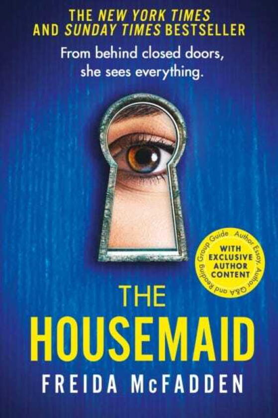 The Housemaid An absolutely addictive psychological thriller with a jawdropping twist