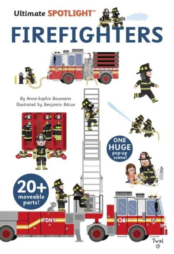 Ultimate Spotlight: Firefighters av Anne-Sophie Baumann