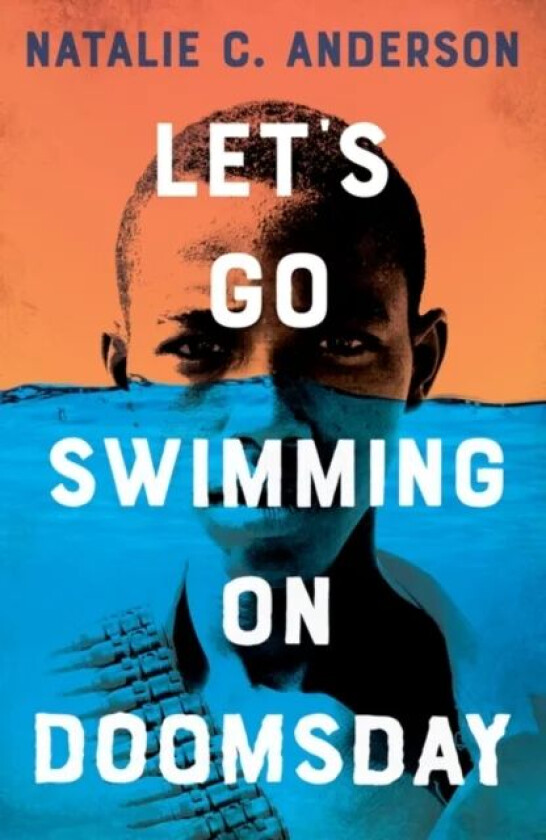 Let's Go Swimming on Doomsday av Natalie C. Anderson
