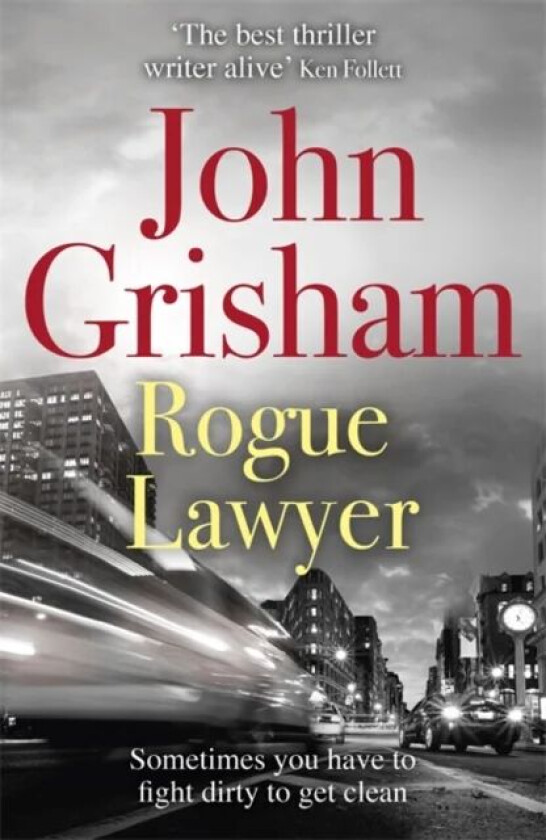 Rogue Lawyer av John Grisham