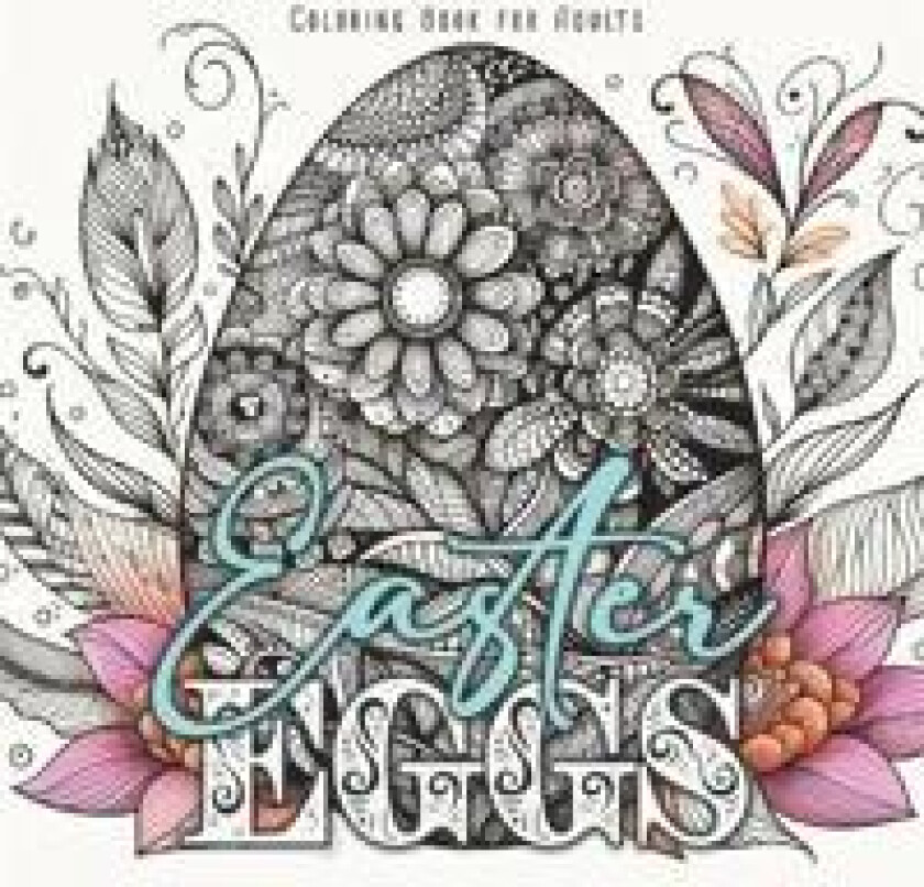 Easter Eggs Coloring Book for Adults