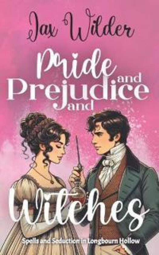 Pride and Prejudice and Witches