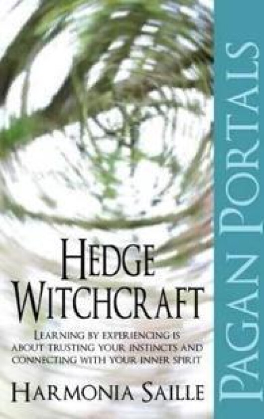 Pagan Portals – Hedge Witchcraft