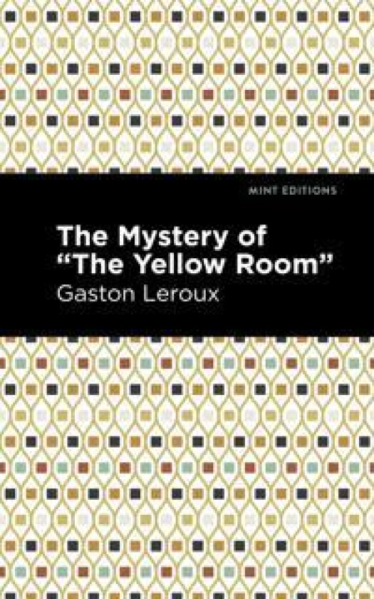 The Mystery of the 'Yellow Room'