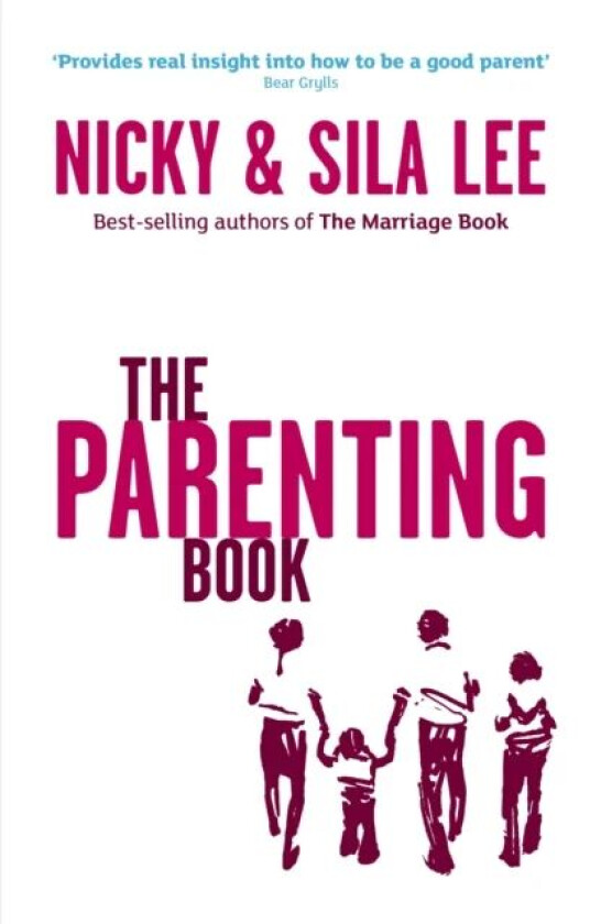 The Parenting Book av Nicky Lee, Sila Lee