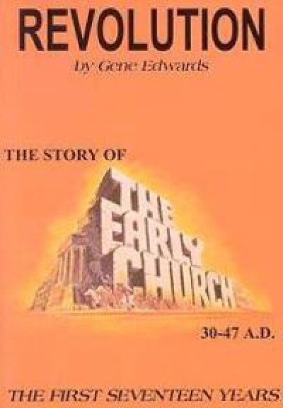 Revolution, Early Church