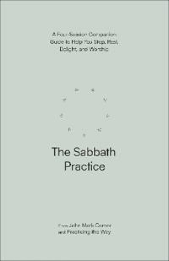 The Sabbath Practice