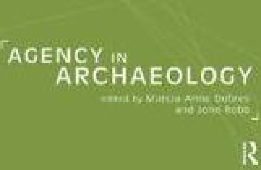 Agency in Archaeology