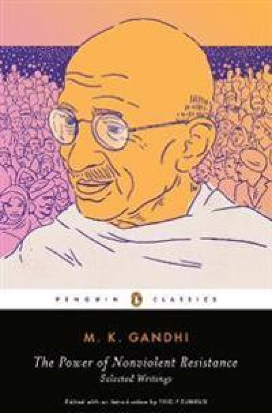 The Power of Nonviolent Resistance