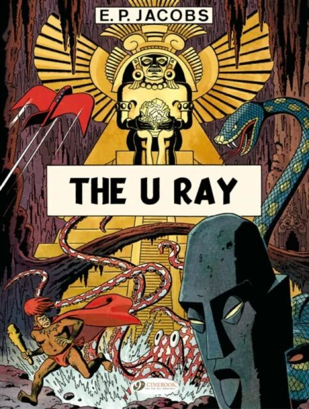 Before Blake & Mortimer: The U Ray av Edgar P. Jacobs