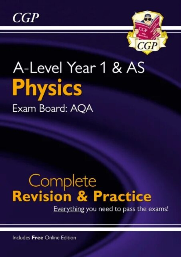 A-Level Physics: AQA Year 1 & AS Complete Revision & Practice with Online Edition: superb for the 20 av CGP Books