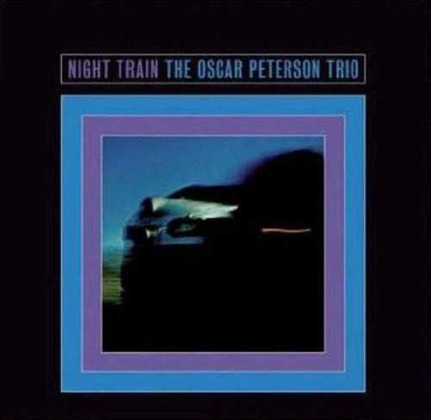 Oscar Peterson Night Train CD